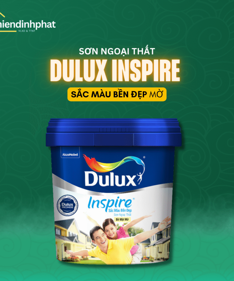 Sơn Ngoại Thất Dulux Inspire Sắc Màu Bền Đẹp - Bề Mặt Mờ Z98
